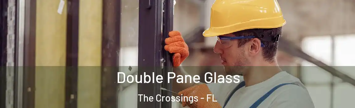  Double Pane Glass The Crossings - FL