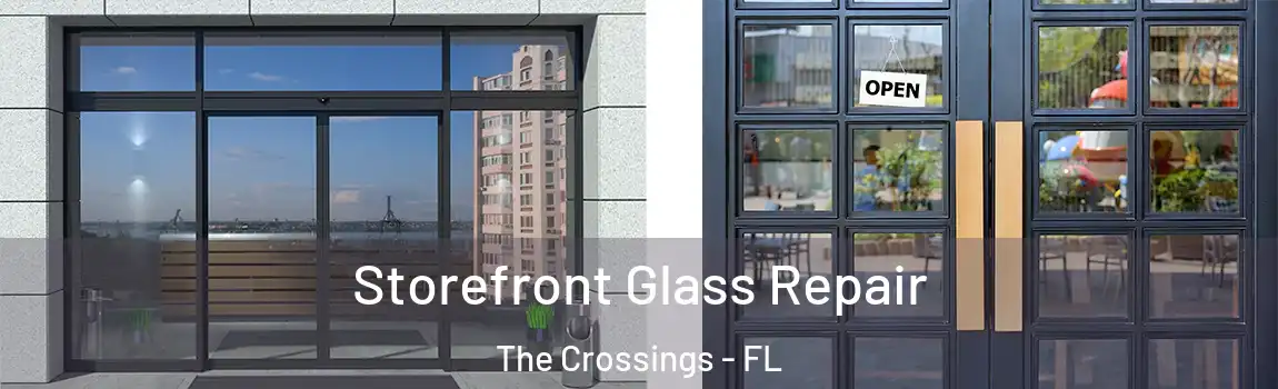  Storefront Glass Repair The Crossings - FL